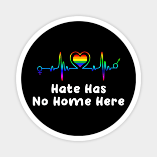 Hate Has No Home Here Cute USA Anti Hate Magnet